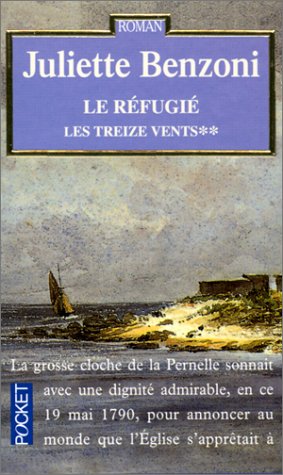 Treize vents, tome 2 : Le réfugié