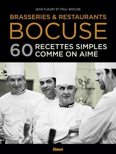 Nos Brasseries et Restaurants de Lyon - 60 recettes simples... simples comme on aime