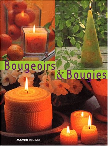 BOUGEOIRS & BOUGIES