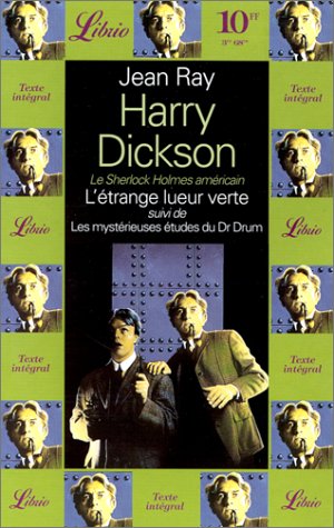 Harry Dickson, l'étrange lueur verte