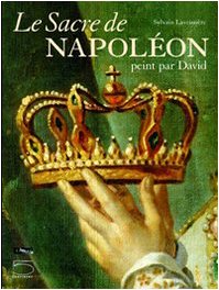 Le Sacre de Napoléon : Peint par David