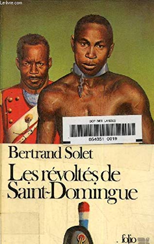 Les Révoltes de Saint-Domingue