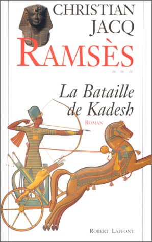 Ramsès, tome 3 : La Bataille de Kadesh