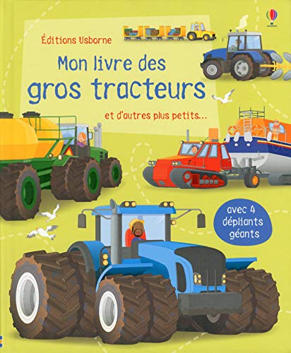 Mon grand livre : Mon livre des gros tracteurs
