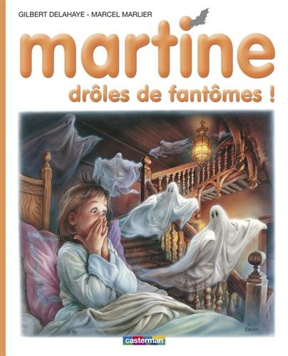 Martine, Tome 55 : Drôles de fantômes !