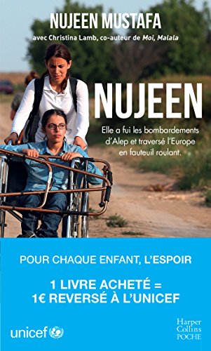 Nujeen, l'incroyable périple: recommandé par l'UNICEF France