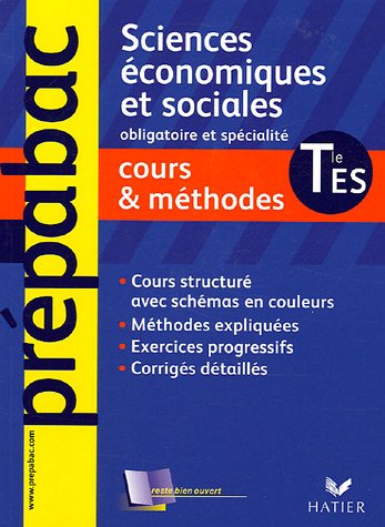 Sciences économiques et sociales Tle ES : Cours et méthodes