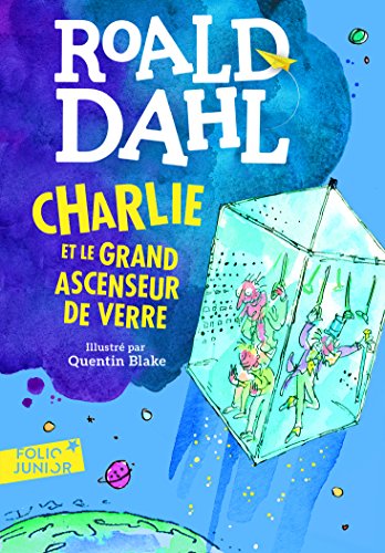 CHARLIE ET LE GRAND ASCENSEUR DE VERRE