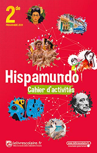 Espagnol 2de Hispamundo : Cahier d'activités