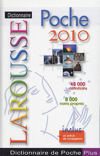 Dictionnaire Larousse de poche : Edition 2010