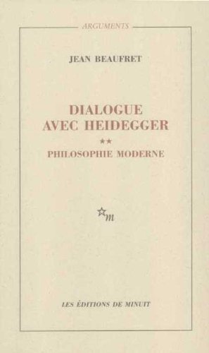 Dialogue avec Heidegger : Tome 2 : Philosophie moderne