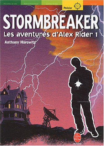 Alex Rider, numéro 1 : Stormbreaker
