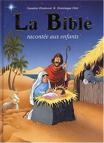 La Bible racontée aux enfants