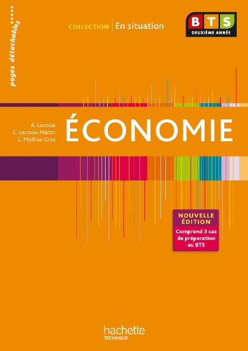 En situation Economie BTS 2e année - Livre de l'élève - Ed. 2013