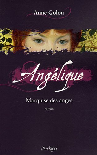 Angélique, Tome 1 : Marquise des anges