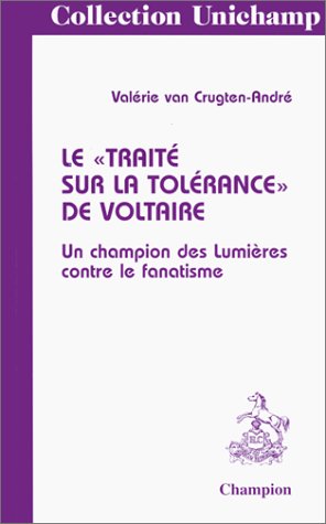Le traité sur la tolérance de Voltaire