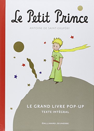 Le Petit Prince: Le Grand Livre pop-up