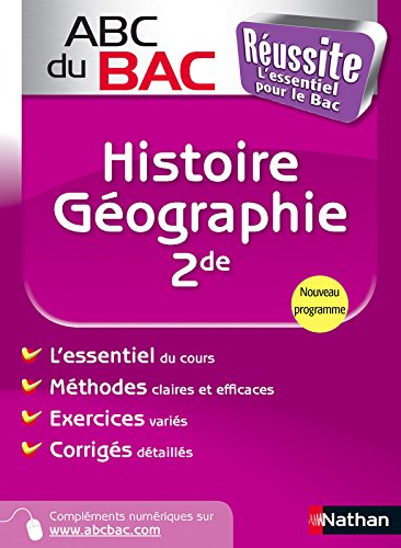 ABC du BAC Réussite Histoire - Géographie 2de