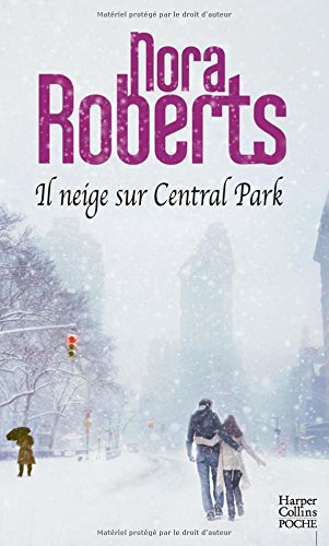 Il neige sur Central Park: Enfin en poche ! ambiance 100% Noël garantie
