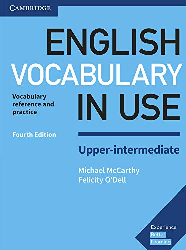 English Vocabulary in Use Upper-Intermediate Book with Answers: Vocabulary Reference and Practice