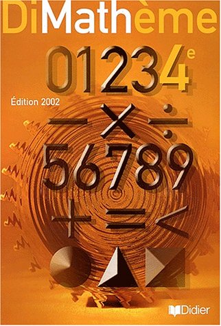 Maths 4ème DiMathème. Edition 2002