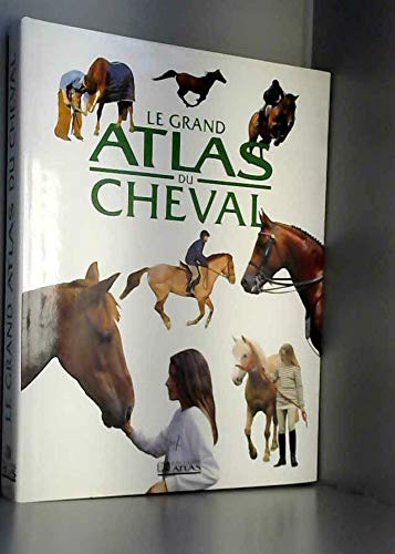 Grand atlas du cheval