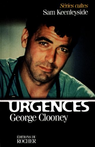 URGENCES. George Clooney