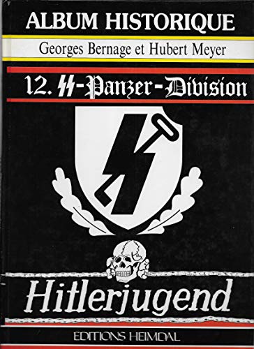 La 12e SS Panzer Division Hitlerjugend