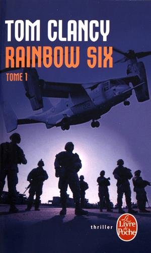 Rainbow Six, tome 1