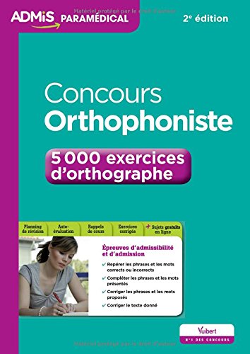 Concours Orthophoniste - 5 000 exercices d'orthographe - Entraînement