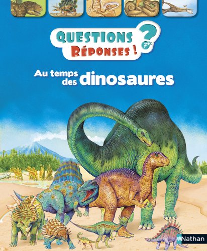 Au temps des dinosaures - Questions/Réponses - doc dès 7 ans (02)