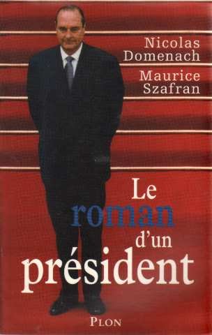 Le roman d'un président