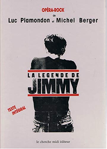 La légende de jimmy : opéra-rock (programme)