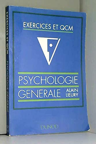 EXERCICES ET QCM DE PSYCHOLOGIE GENERALE
