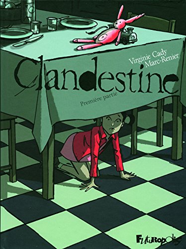 Clandestine (Tome 1-Première partie)