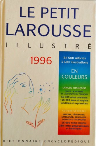 Le Petit Larousse Illustre 1996