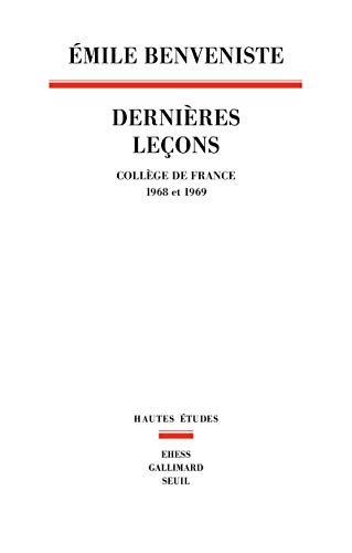 Dernières Leçons. Collège de France (1968-1969)