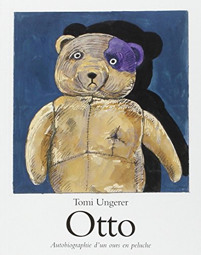 Otto. : Autobiographie d'un ours en peluche
