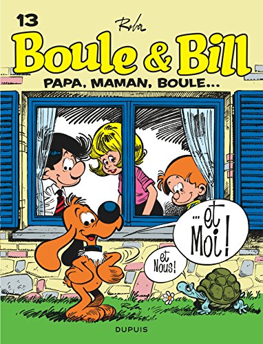 Boule et Bill, T13: Papa, maman, Boule...et moi