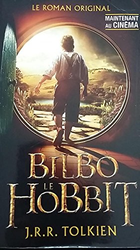 BILBO LE HOBBIT - LE ROMAN ORIGINAL