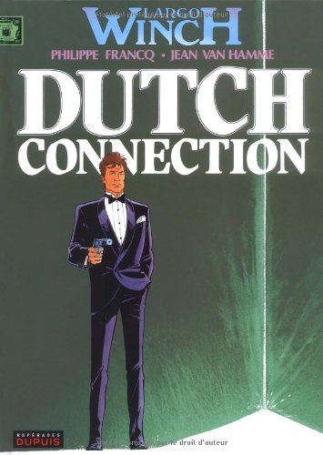 Largo Winch, tome 6 : Dutch connection