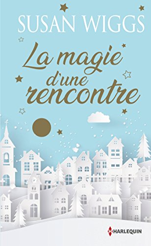 La magie d'une rencontre: Une romance de Noël en édition collector , le cadeau de Noël idéal !