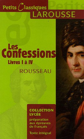 Les Confessions : Livres 1 à 4