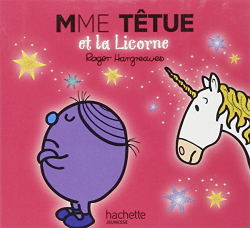 Madame Têtue et la Licorne