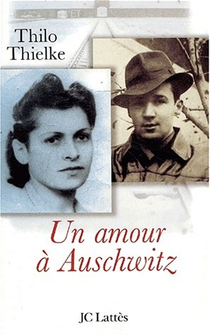 Un amour à Auschwitz