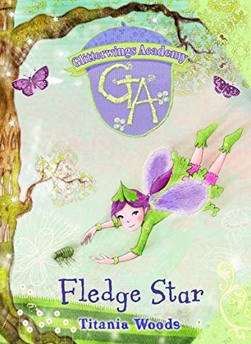 Glitterwings Acadamy: Fledge Star