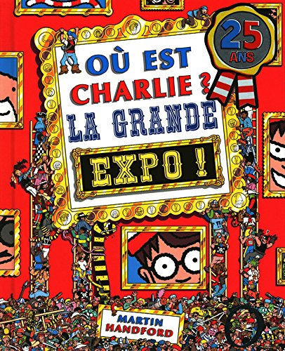 CHARLIE 25 ANS GRANDE EXPO
