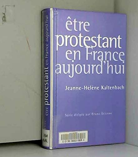 Etre Protestant en France aujourd'hui