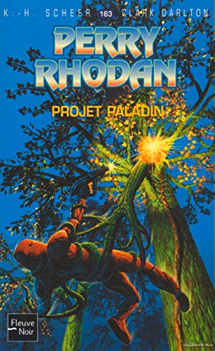 Perry Rhodan, numéro 163 : Projet Paladin