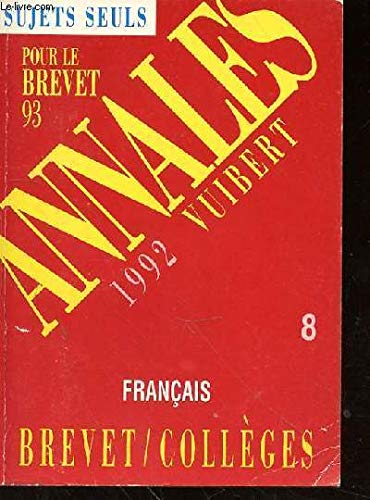 Annales du Brevet, 1992 :  français, séries collèges